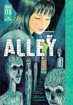 Alley: Junji Ito Story Collection - Junji Ito