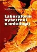 Laboratorní vyšetření v onkologii
