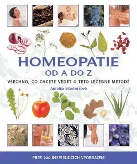 Homeopatie od A do Z - Ambika Wautersová