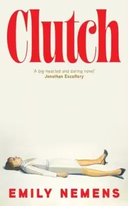 Clutch - Emily Nemens