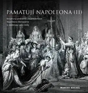 Pamatují Napoleona (II) - Marian Hochel