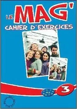 Le Mag 3 Exercices - Fabienne Gallon