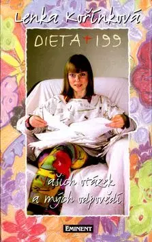 Dieta? + 199 vašich otázek a mých odpovědí - Lenka Kořínková