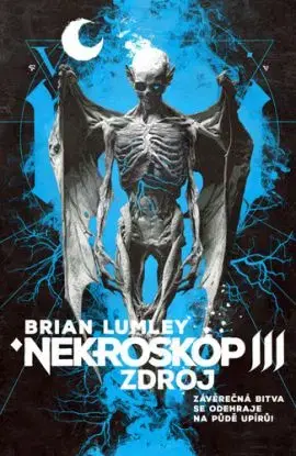 Nekroskop 3: Zdroj - Brian Lumley