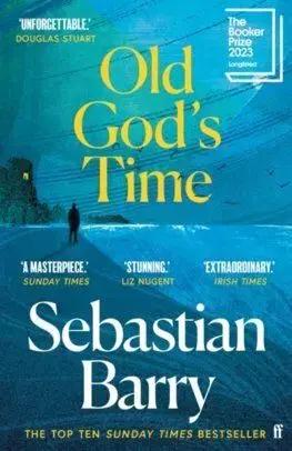 Old God's Time - Sebastian Barry