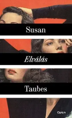 Elválás - Susan Taubes