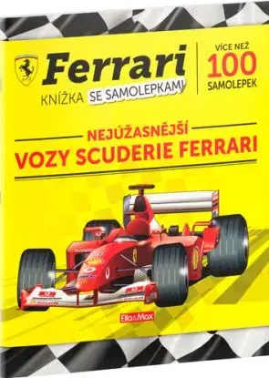 FERRARI, vozy Scuderie – Kniha samolepek - Sergio Ardiani, Sergio Ardiani