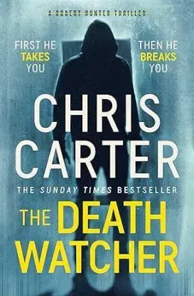 The Death Watcher - Chris Carter