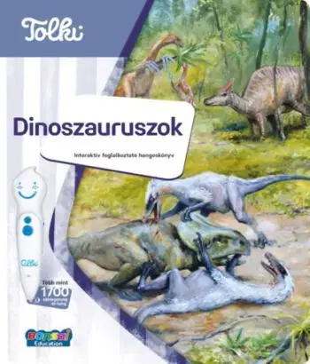 Hangos könyv - Dinosaurusok - Tolki