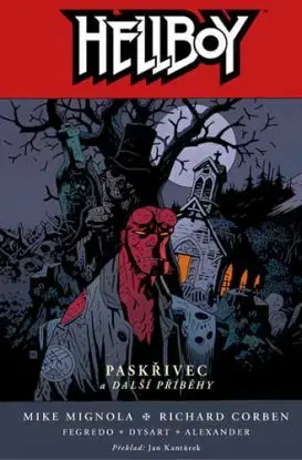 Hellboy 10 - Paskřivec a další příběhy - 2. vydání - Mike Mignola