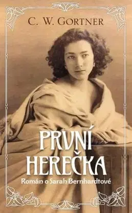 První herečka - G.W. Gortner