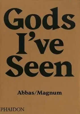Gods I've Seen - Abbas Malik Zafar