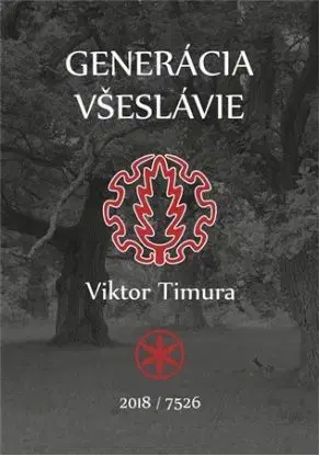 Generácia Všeslávia - Viktor Timura