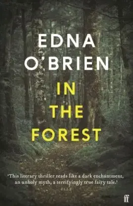 In the Forest - Edna O'Brien