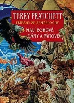 Malí bohové Dámy a pánové - Terry Pratchett