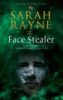 The Face Stealer - Sarah Rayner