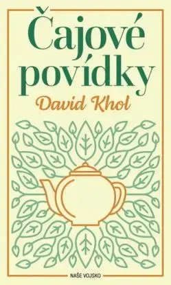 Čajové povídky - David Khol