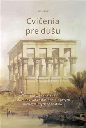 Cvičenia pre dušu - Heinz Grill