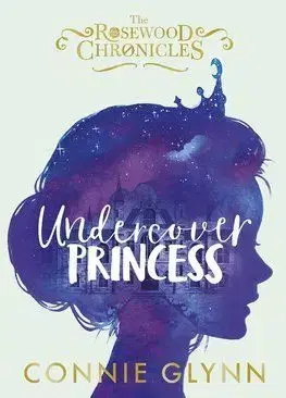 Undercover Princess - Connie Glynn