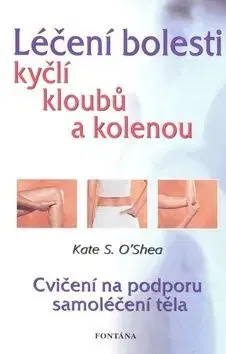 Léčení bolestí kyčlí, kloubů a kolenou - Trudi Thali