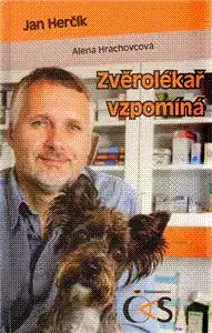 Zvěrolékař vzpomíná - Jan Herčík, Alena Hrachovcová
