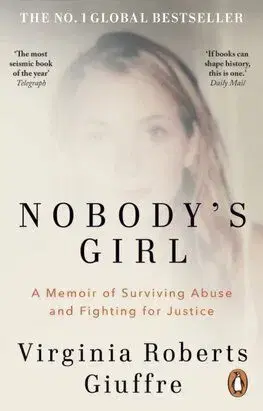 Nobodys Girl - Virginia Roberts Giuffre