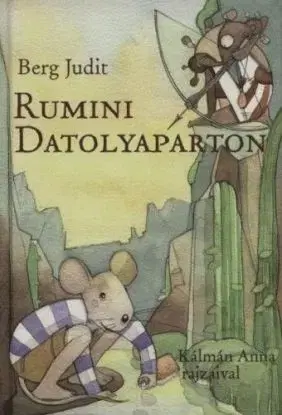 Rumini Datolyaparton - Judit Berg