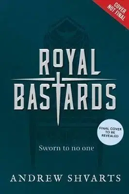 Royal Bastards - Andrew Shvarts