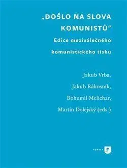 Došlo na slova komunistů - Jakub Vrba, Jakub Rákosnik