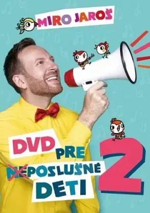 Jaroš Miro - DVD pre (ne)poslušné deti 2 DVD - Miro Jaroš