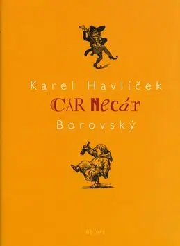 Cár necár - Karel Havlíček Borovský