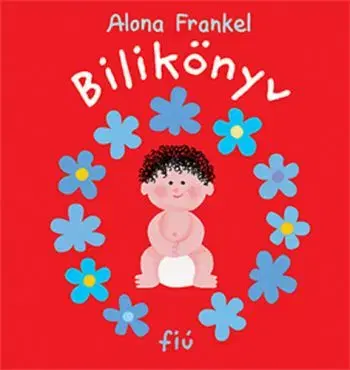 Bilikönyv - fiú - Alona Frankel