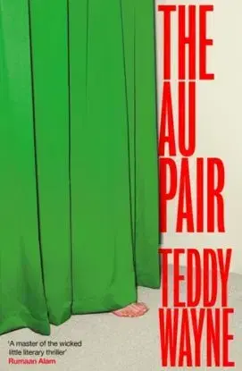 The Au Pair - Teddy Wayne