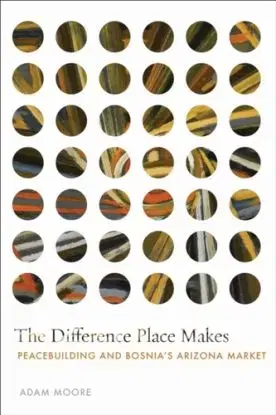 The Difference Place Makes - Adam Moore