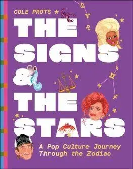 The Signs and the Stars - Cole Prots