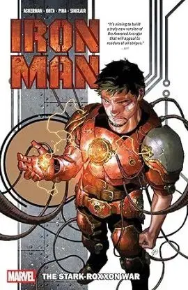 Iron Man Vol. 1: The Stark-Roxxon War - Spencer Ackerman