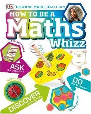How to be a Maths Whizz