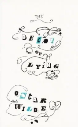 The Decay of Lying - Oscar Wilde