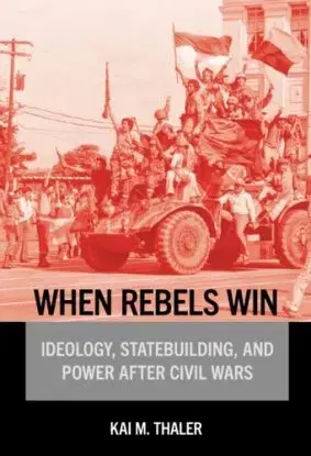 When Rebels Win - Kai M. Thaler