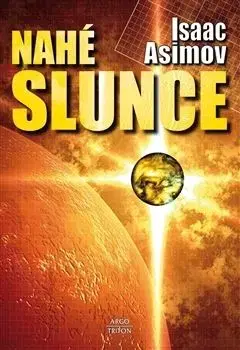 Nahé slunce - Isaac Asimov