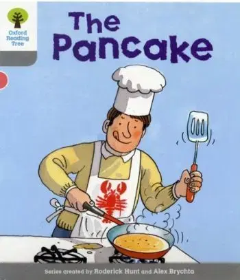 Oxford Reading Tree: Level 1: First Words: Pancake - Alex Brychta, Roderick Hunt