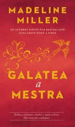 Galatea a Mestra - Madeline Miller