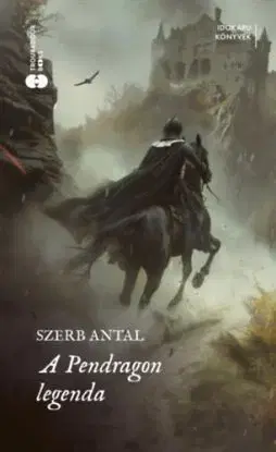 A Pendragon-legenda - Antal Szerb