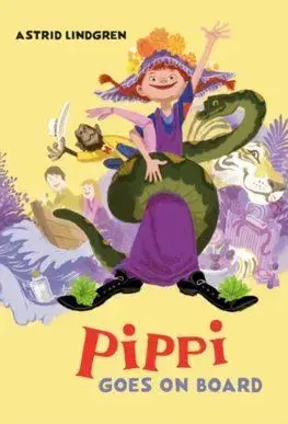Pippi Goes On Board - Astrid Lindgren