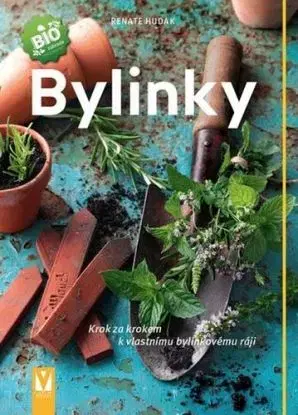 Bylinky – 3. vydání - Renate Hudak