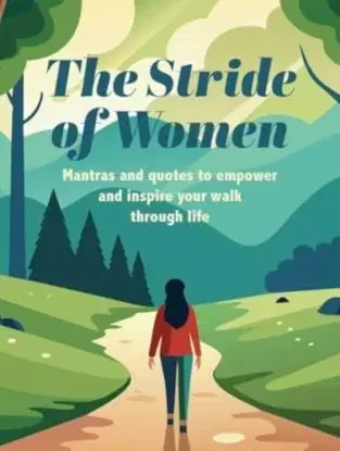 The Stride of Women - CICO books