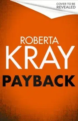 Payback - Roberta Kray