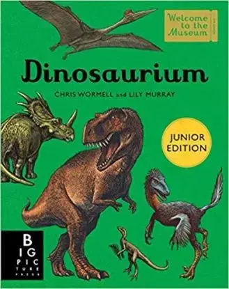 Dinosaurium Junior Edition - Christopher Wormell
