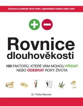 Rovnice dlouhověkosti - Trisha Macnair