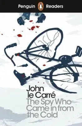 Penguin Reader Level 6: The Spy Who Came in from the Cold - John le Carré